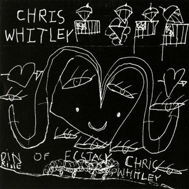 Chris Whitley -  Din of Ecstasy